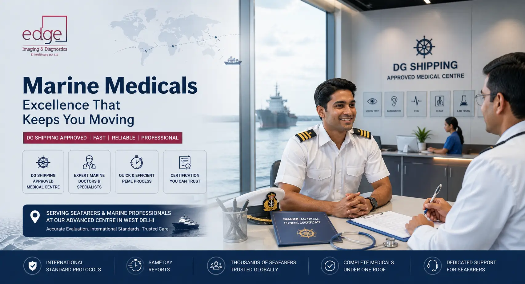 Edge Marine Medicals &mdash; DG Shipping approved seafarer medical centre, West Delhi